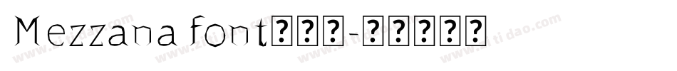Mezzana font生成器字体转换